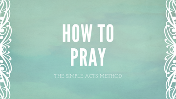 How To Pray