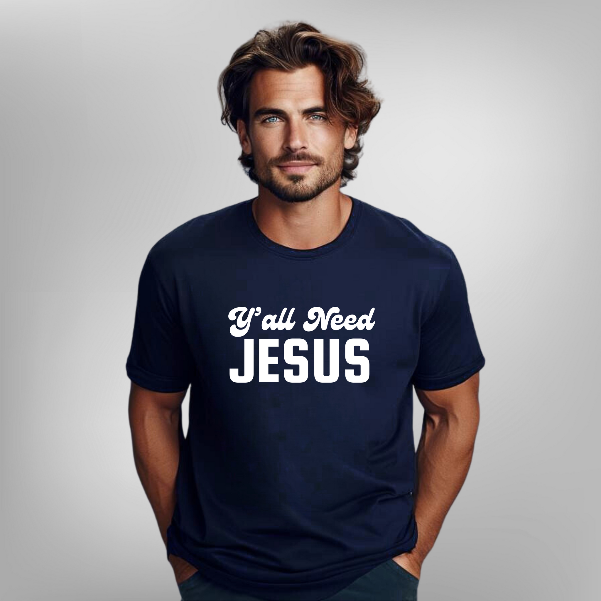 Y'all Need Jesus T-Shirt NAVY (Unisex)